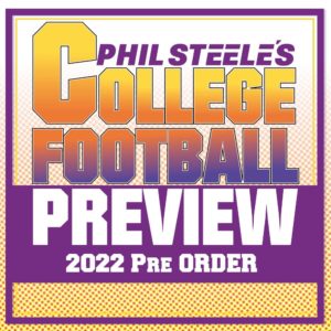 **PRE-ORDER - PHIL STEELE'S 2022 COLLEGE FOOTBALL PREVIEW